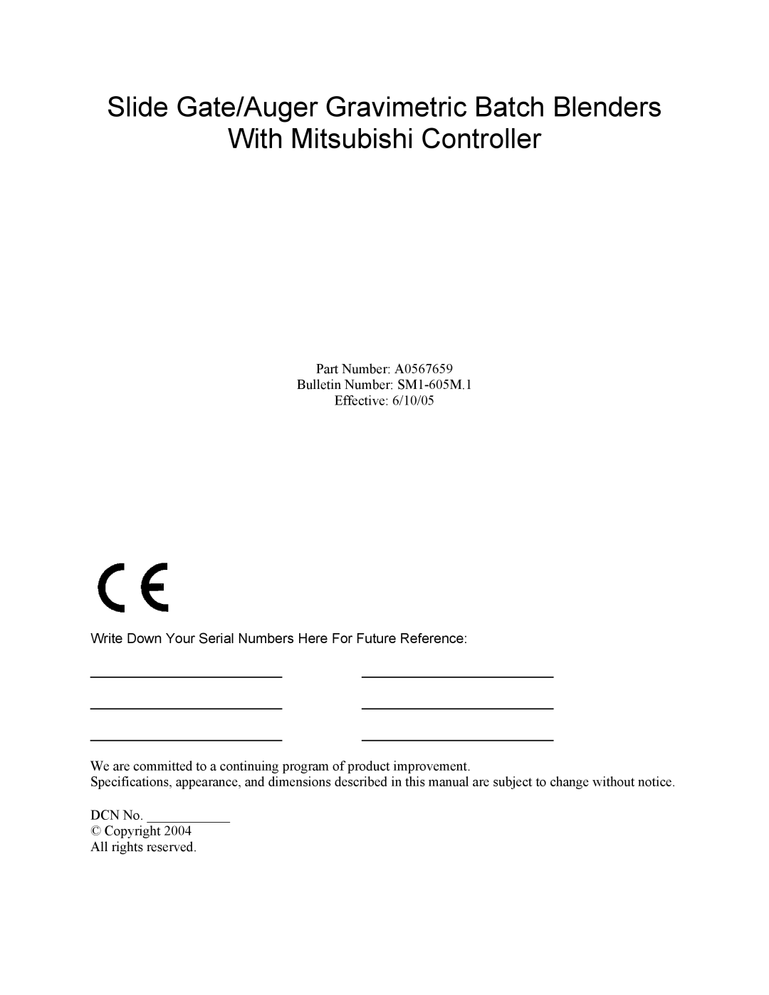 Mitsubishi Electronics A0567659 specifications Write Down Your Serial Numbers Here For Future Reference 