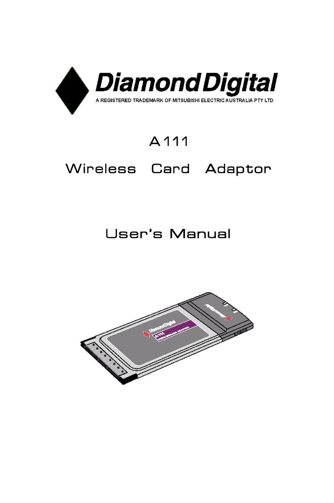 Mitsubishi Electronics A111 user manual Wireless Card Adaptor User’s Manual 