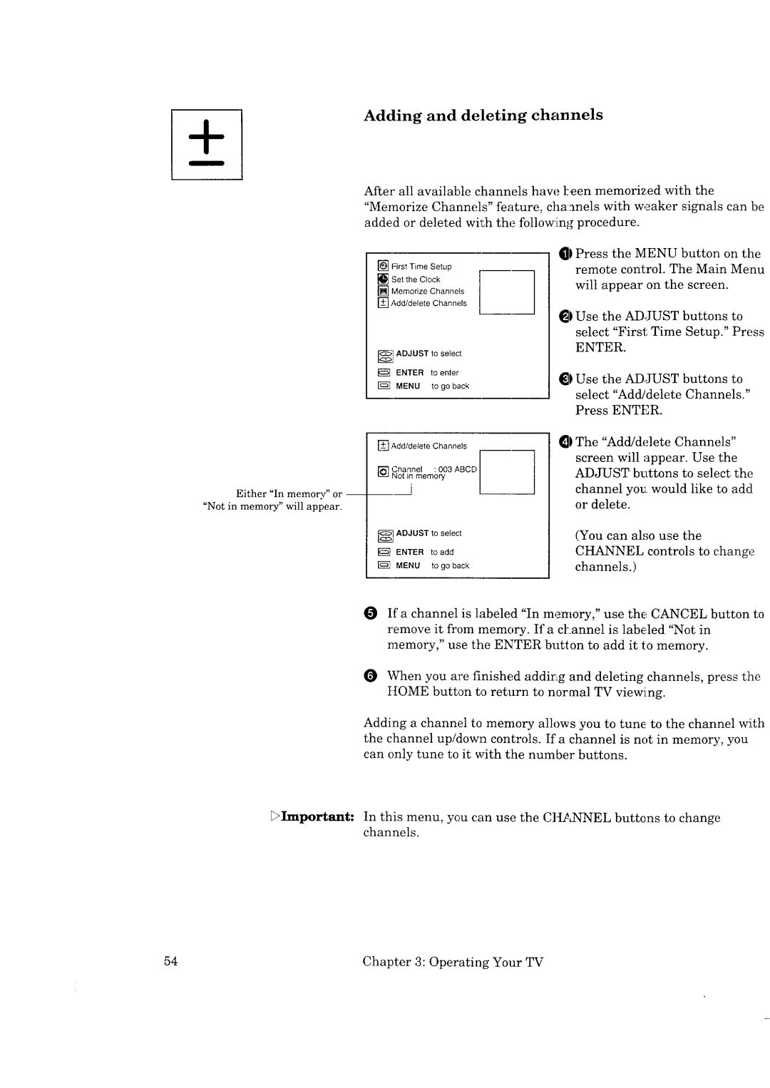 Mitsubishi Electronics CS-35207, CK-35308 manual Adding and deleting channels, Either In memory or Not in memory will appear 