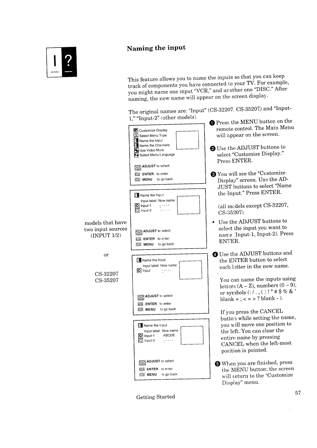 Mitsubishi Electronics CK-32307, CK-35308, CS-35207, CS-40307 manual Naming the input, You will see the Customize 