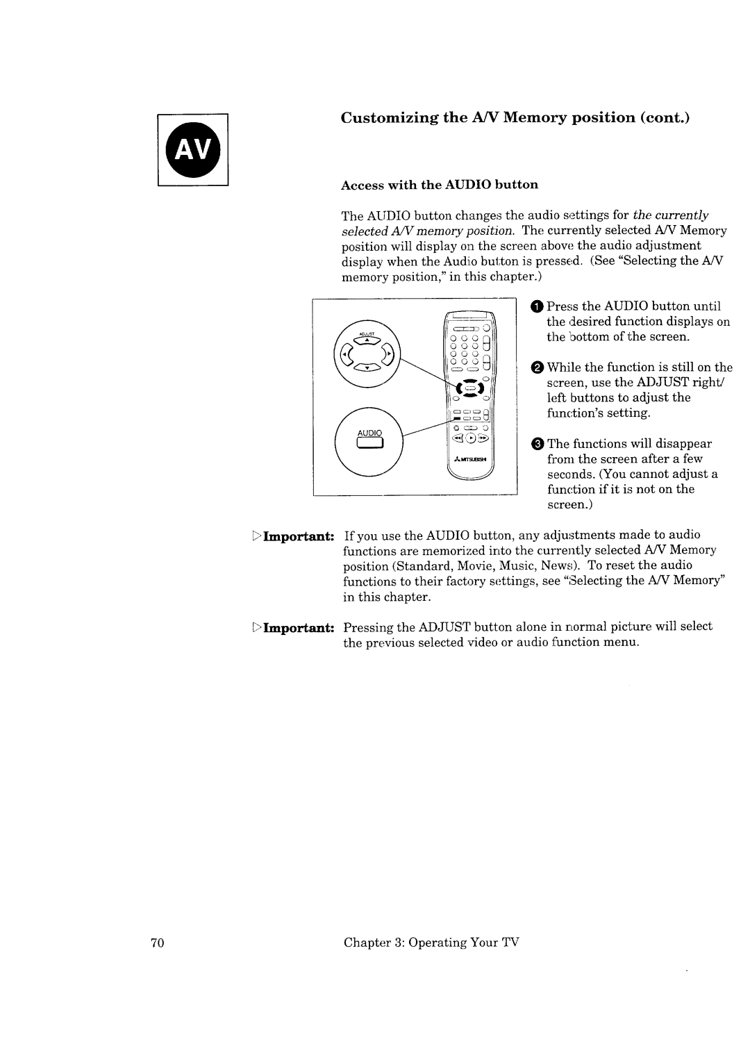 Mitsubishi Electronics CS-35207, CK-35308, CK-32307 manual Customizing the A/V Memory position, Access with the Audio button 