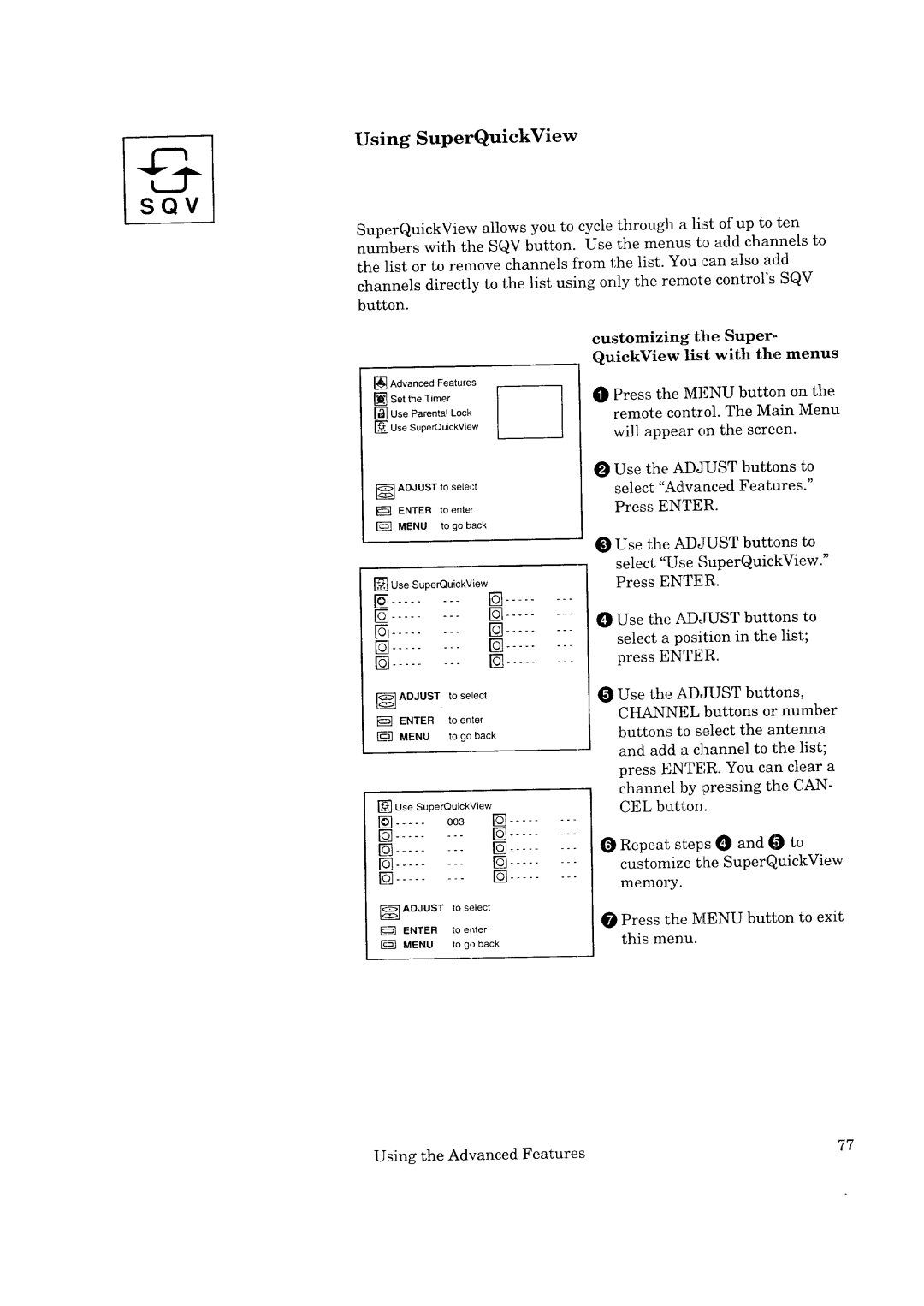 Mitsubishi Electronics CK-32307, CK-35308 manual Using SuperQuickView, Customizing the Super QuickView list with the menus 