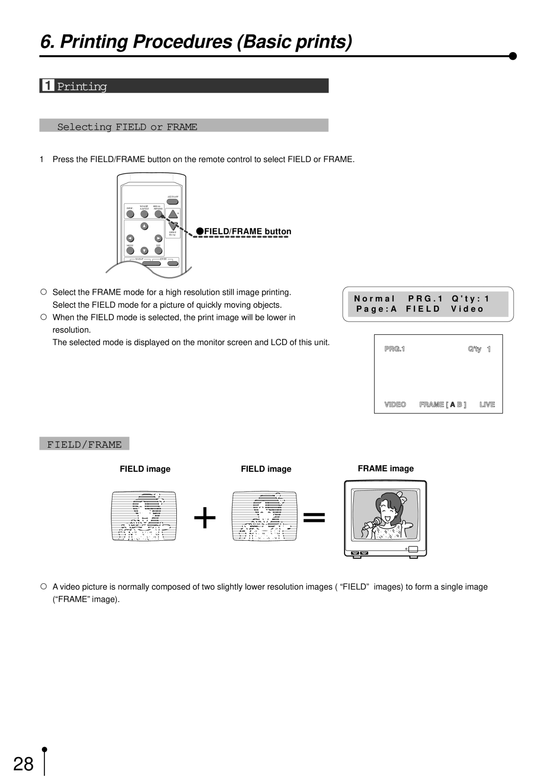 Mitsubishi Electronics CP700E operation manual Printing Procedures Basic prints, Selecting Field or Frame, Field/Frame 