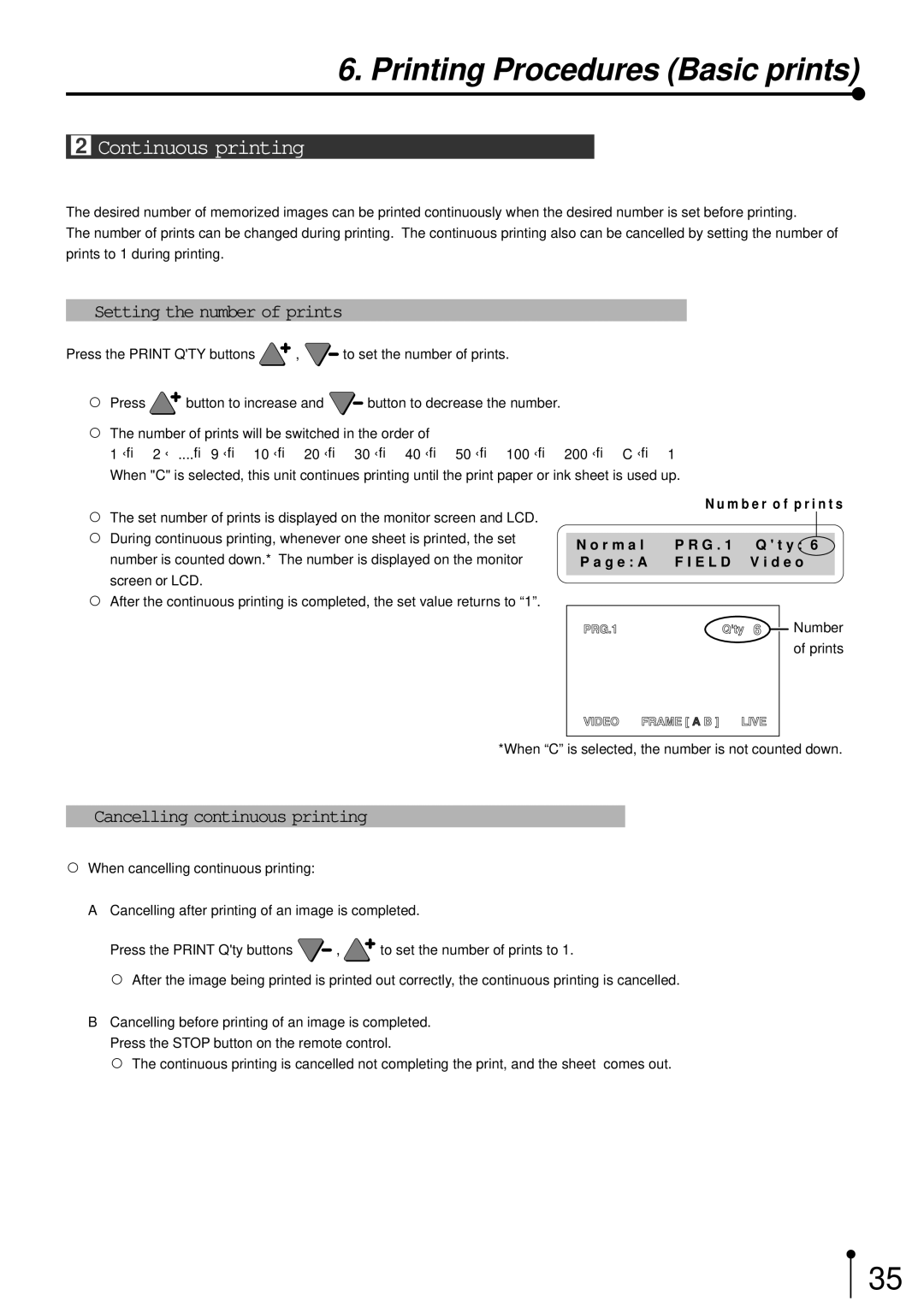 Mitsubishi Electronics CP700E Continuous printing, Setting the number of prints, Cancelling continuous printing, E L D 