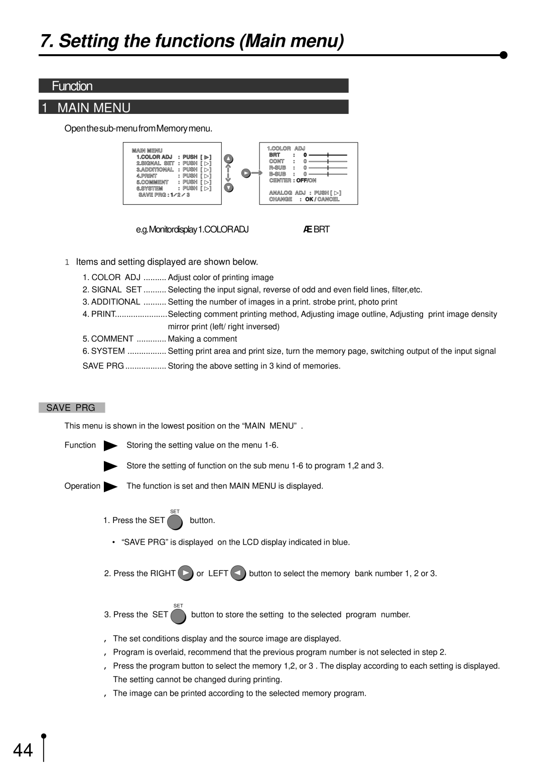 Mitsubishi Electronics CP700E operation manual Setting the functions Main menu, Function, Main Menu 