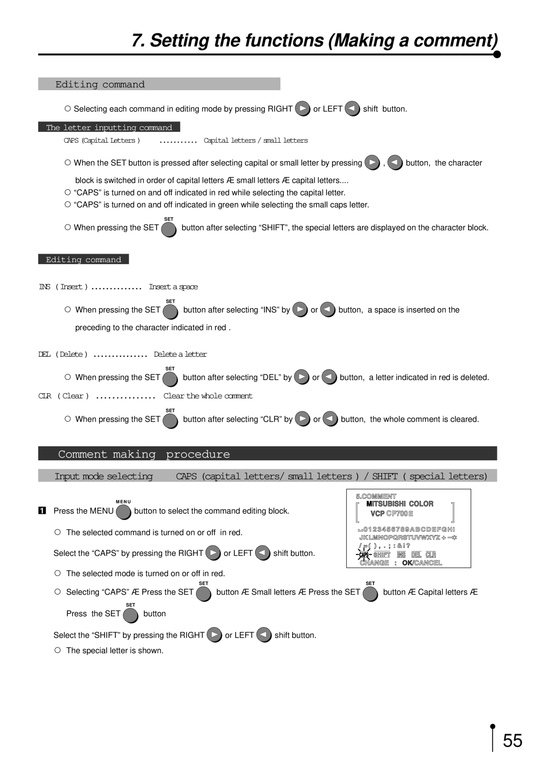 Mitsubishi Electronics CP700E operation manual Comment making procedure, Editing command 