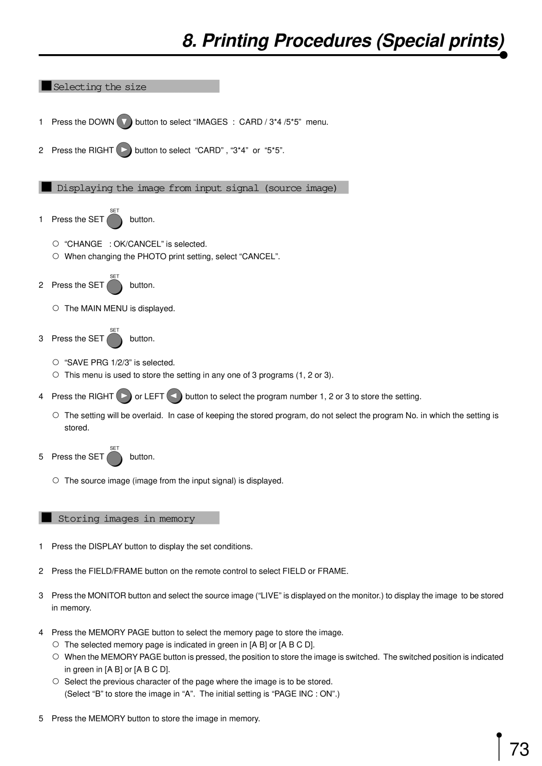 Mitsubishi Electronics CP700E operation manual Selecting the size, Displaying the image from input signal source image 