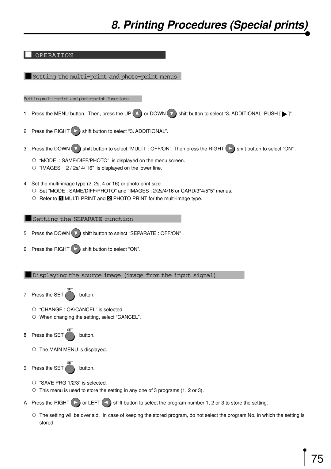 Mitsubishi Electronics CP700E Setting the multi-print and photo-print menus, 1Setting the Separate function 