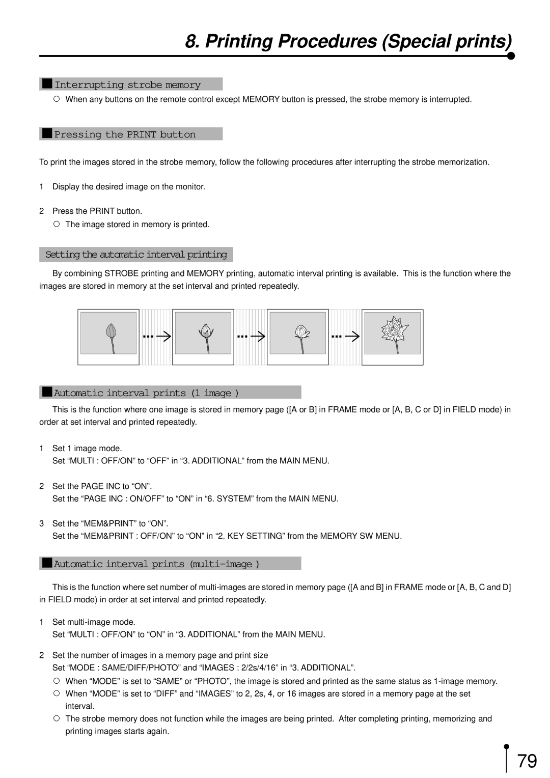 Mitsubishi Electronics CP700E 1Interrupting strobe memory, Pressing the Print button, Settingtheautomaticintervalprinting 