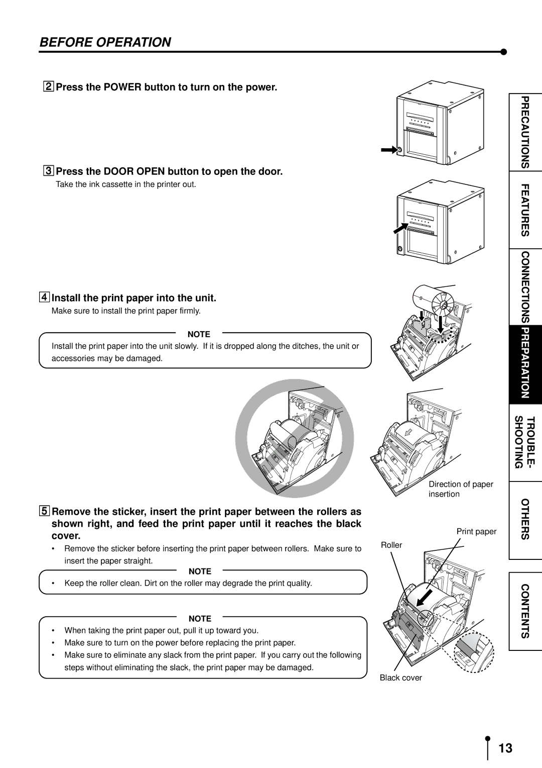 Mitsubishi Electronics CP9500DW operation manual Before Operation, 4Install the print paper into the unit 