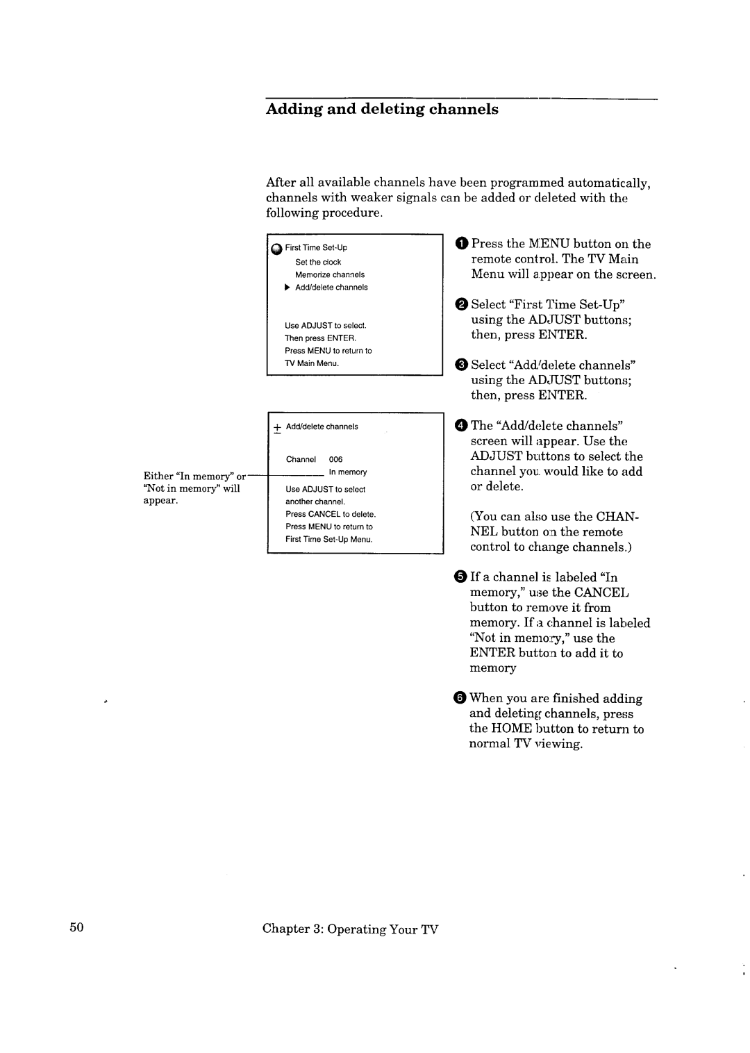 Mitsubishi Electronics CS-35305 manual Adding and deleting channels, Menu Will appear on Screen 