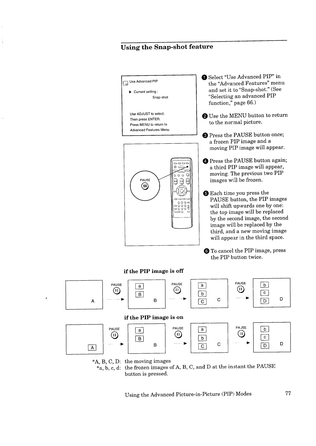 Mitsubishi Electronics CS-35305 manual Using the Snap-shot feature, If the PIP image 