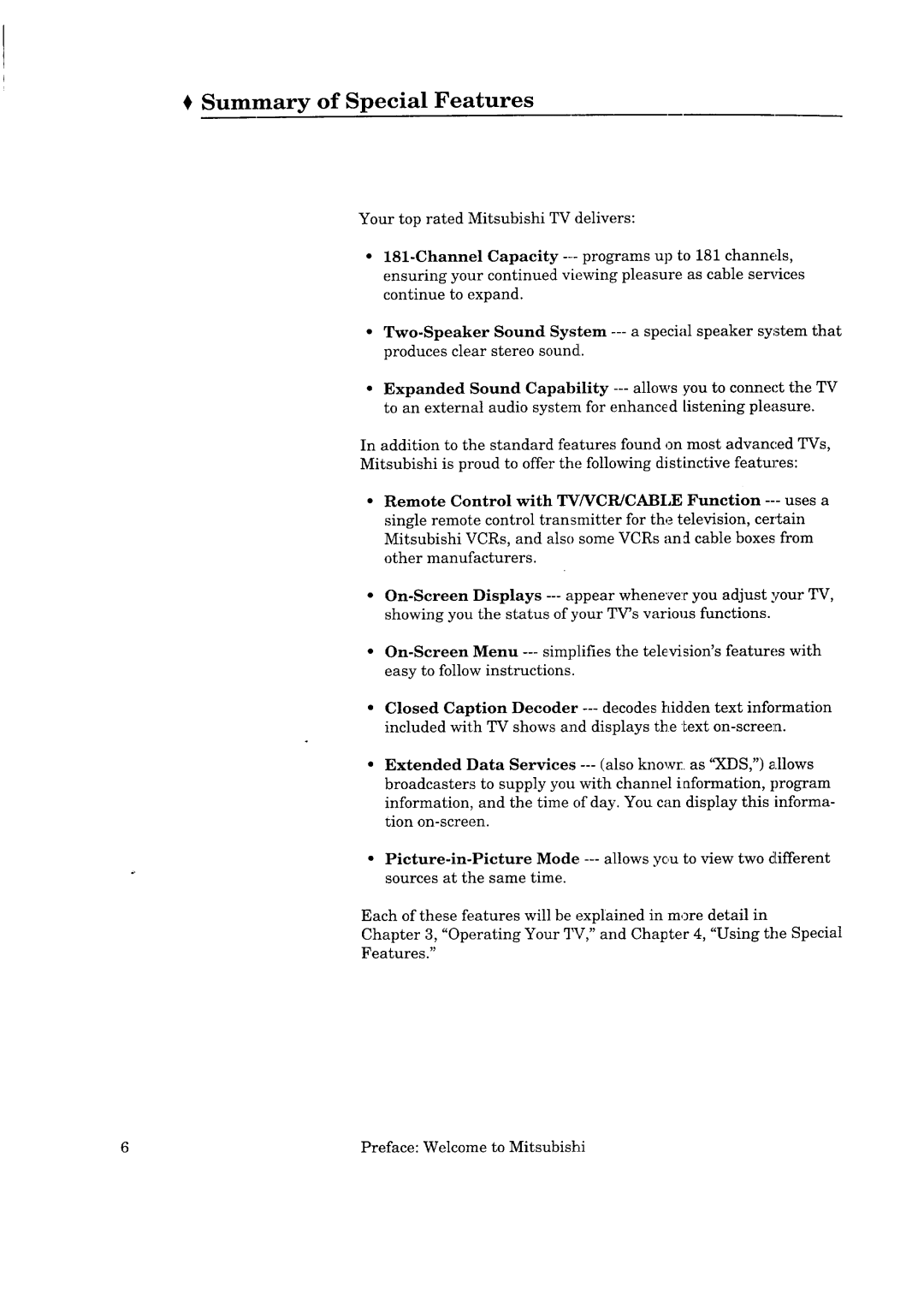 Mitsubishi Electronics CS-35305 manual Summary of Special Features, Channel Capacity ensuring your continue to expand 