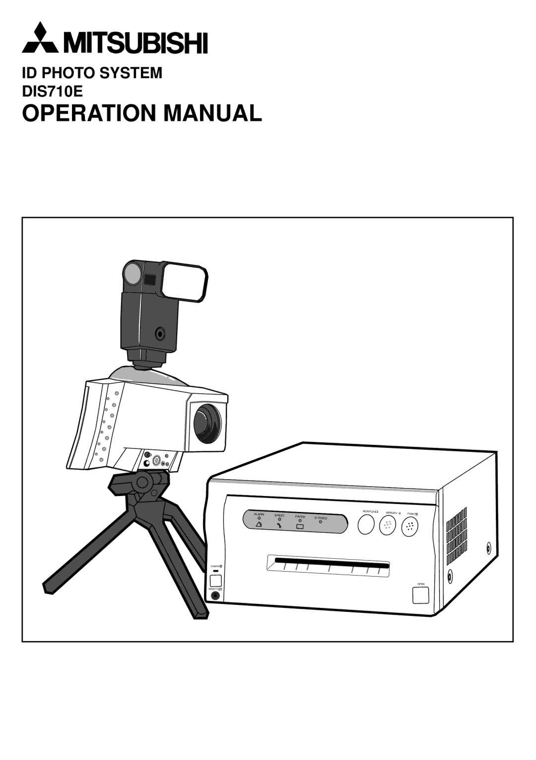 Mitsubishi Electronics operation manual ID Photo System DIS710E 