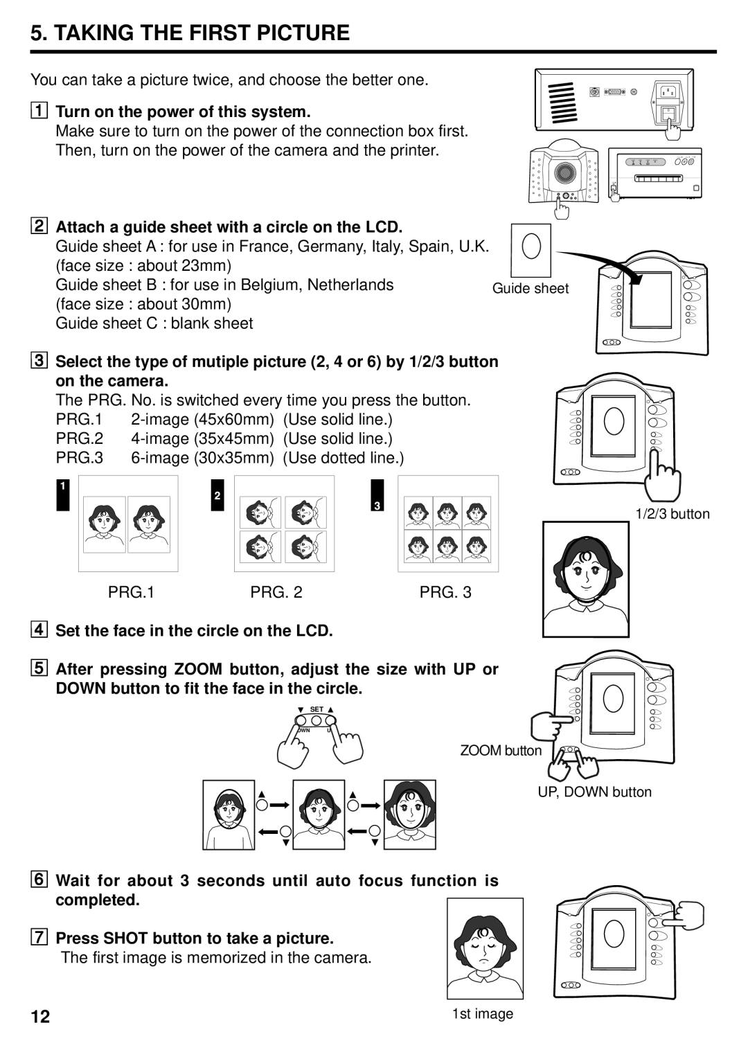 Mitsubishi Electronics DIS710E operation manual Taking the First Picture, Turn on the power of this system 