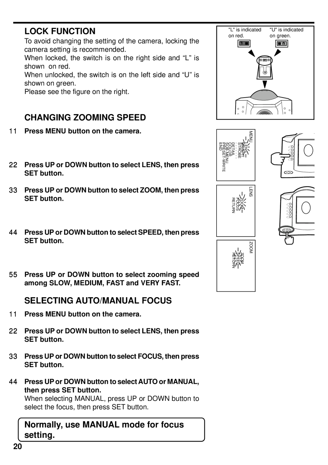 Mitsubishi Electronics DIS710E operation manual Lock Function, Changing Zooming Speed, Selecting AUTO/MANUAL Focus 