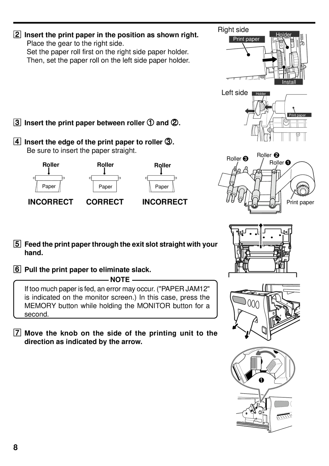 Mitsubishi Electronics DIS710E operation manual Incorrect Correct, 2Insert the print paper in the position as shown right 