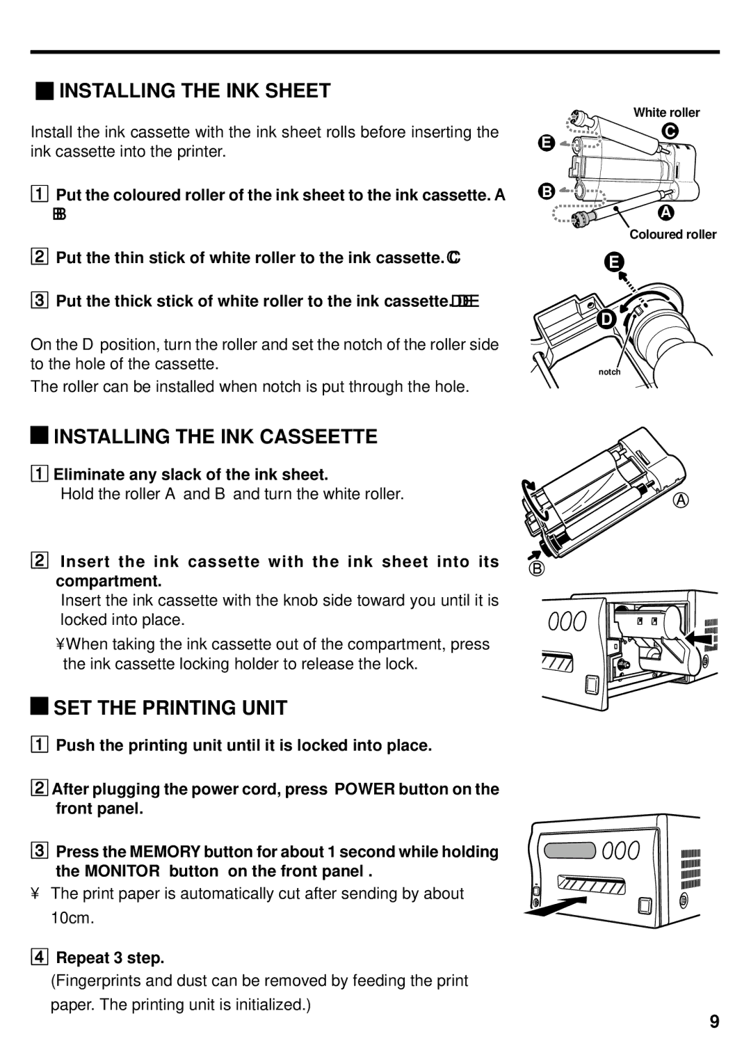 Mitsubishi Electronics DIS710E Installing the INK Sheet, Installing the INK Casseette, SET the Printing Unit 