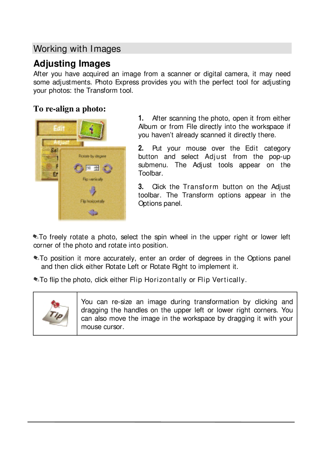 Mitsubishi Electronics DV1248ST user manual Working with Images, Adjusting Images, To re-align a photo 