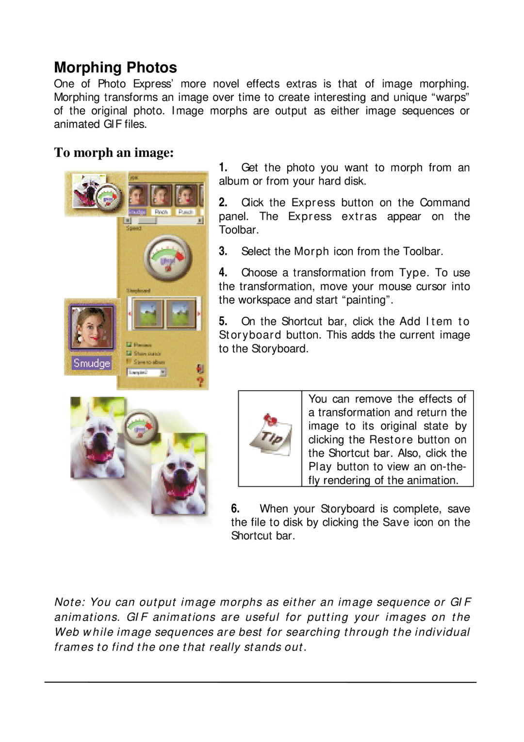 Mitsubishi Electronics DV1248ST user manual Morphing Photos, To morph an image 