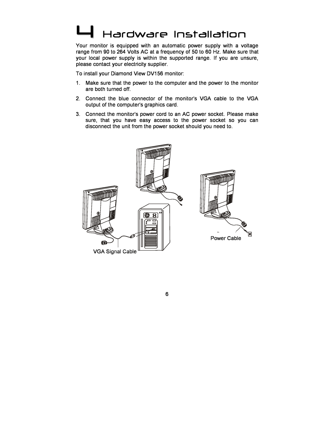 Mitsubishi Electronics DV156 manual Hardware Installation 