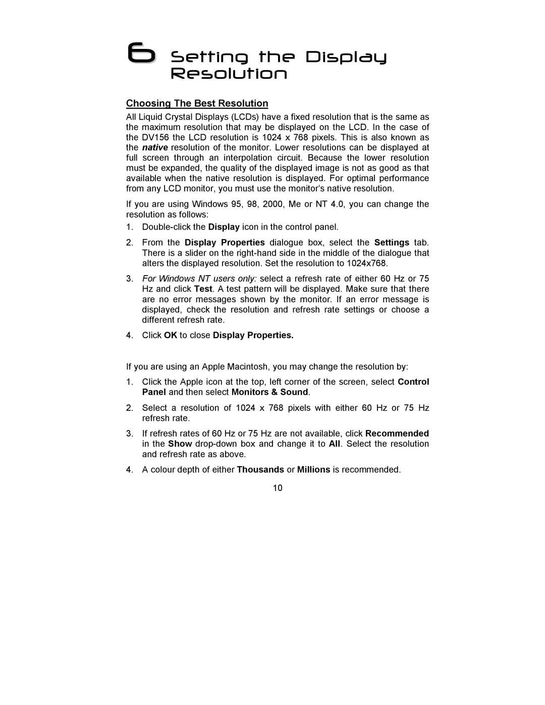 Mitsubishi Electronics DV156 manual Setting the Display Resolution, Choosing The Best Resolution 