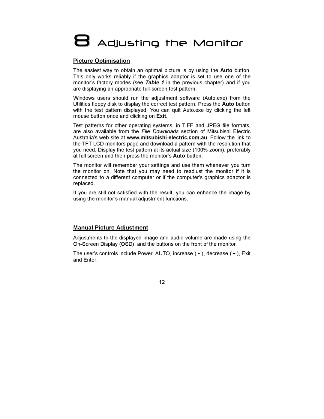 Mitsubishi Electronics DV158 manual Adjusting the Monitor, Picture Optimisation, Manual Picture Adjustment 