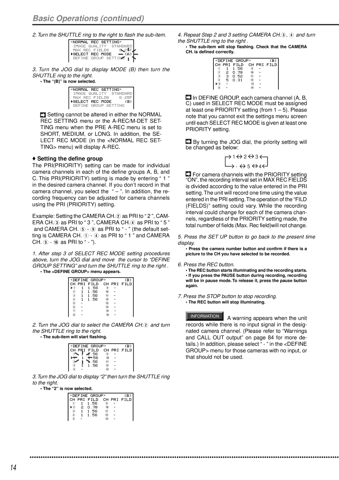 Mitsubishi Electronics DX-TL1600EM Setting the define group, Press the REC button, Press the Stop button to stop recording 