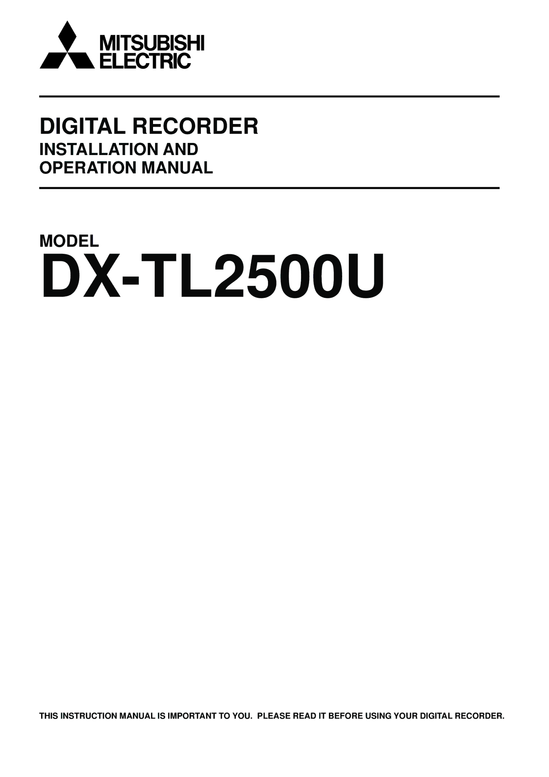 Mitsubishi Electronics DX-TL2500U operation manual 