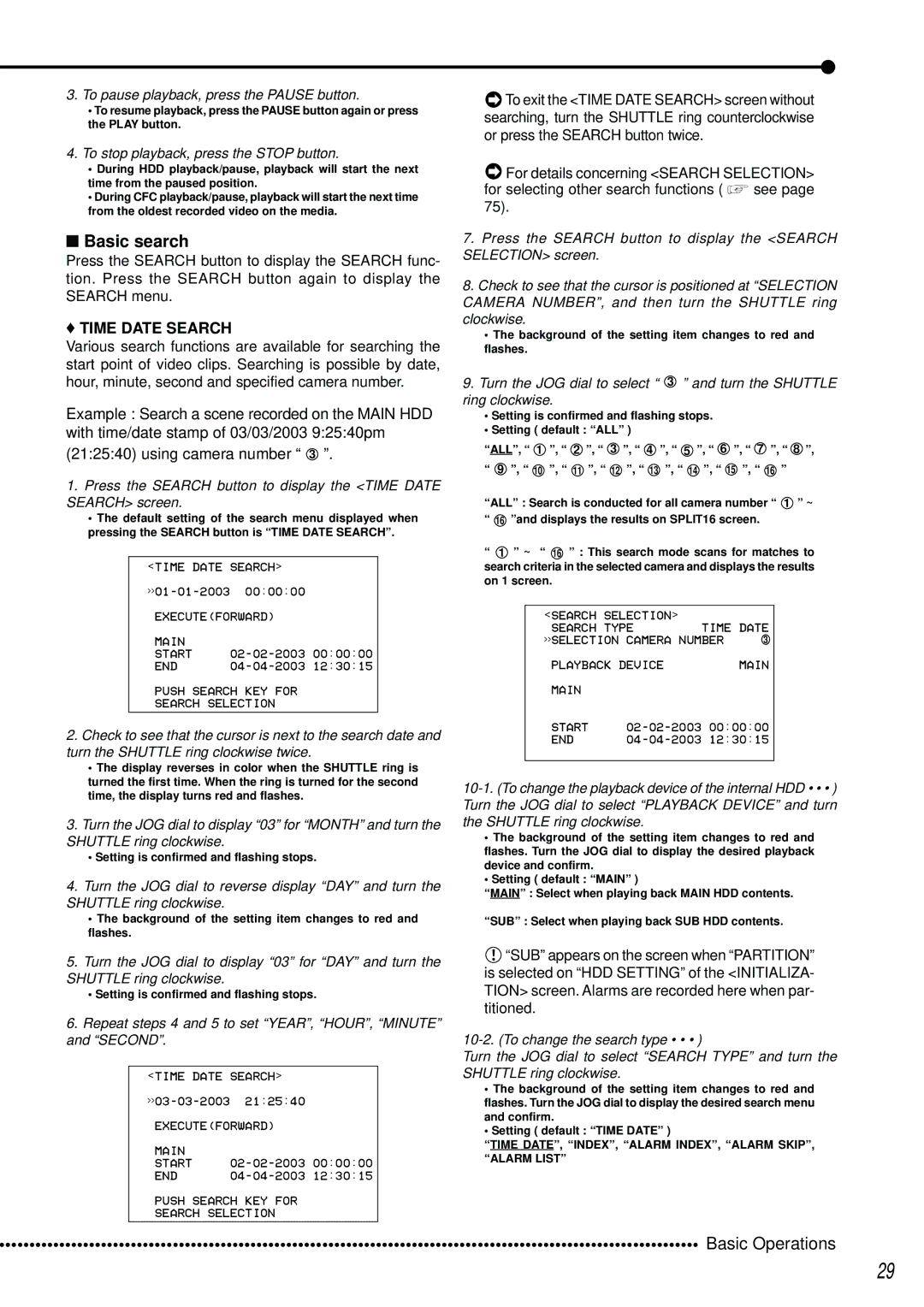 Mitsubishi Electronics DX-TL2500U Basic search, Time Date Search, To pause playback, press the Pause button 