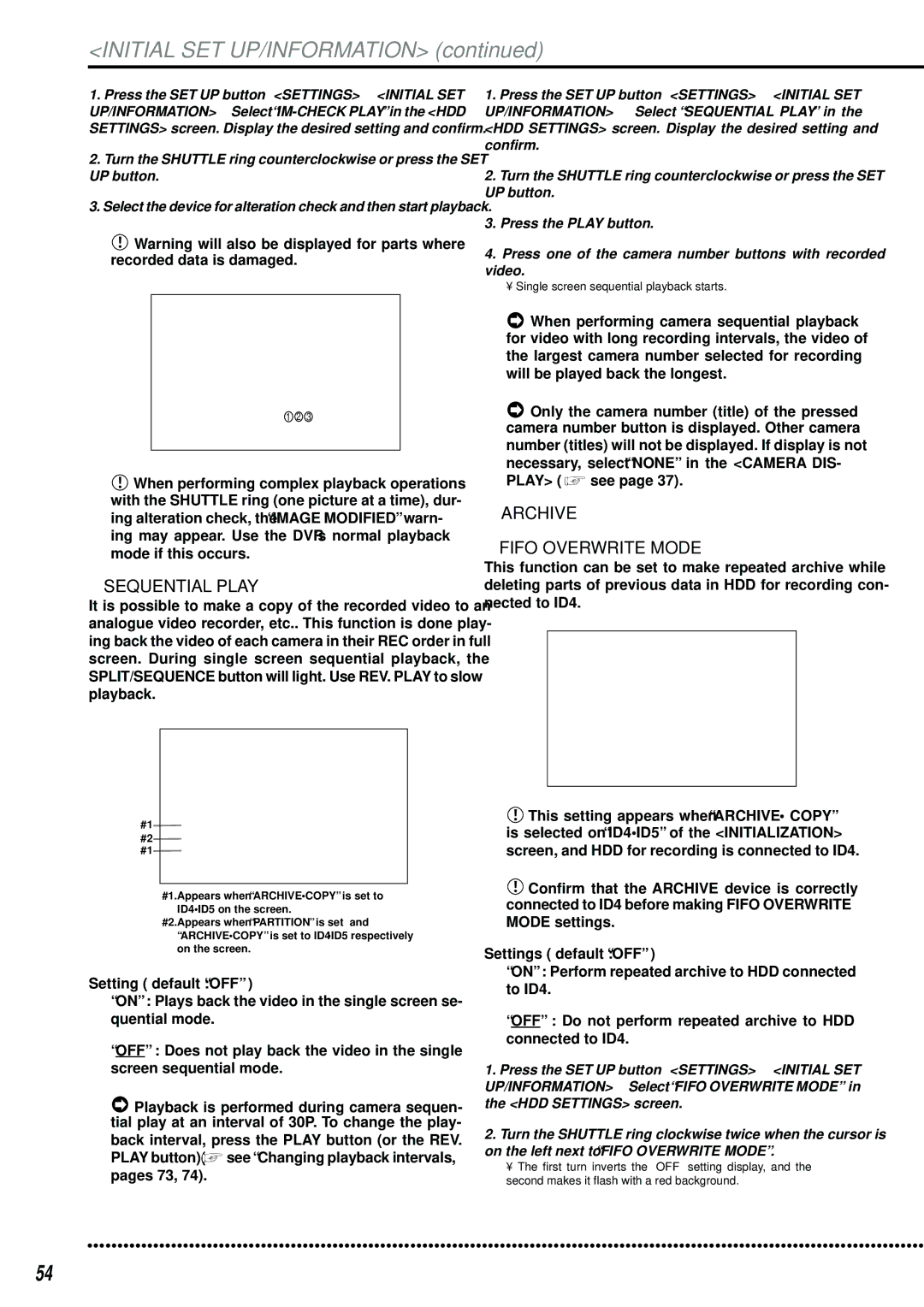 Mitsubishi Electronics DX-TL2500U Initial SET UP/INFORMATION, Sequential Play, Archive Fifo Overwrite Mode, Play see 