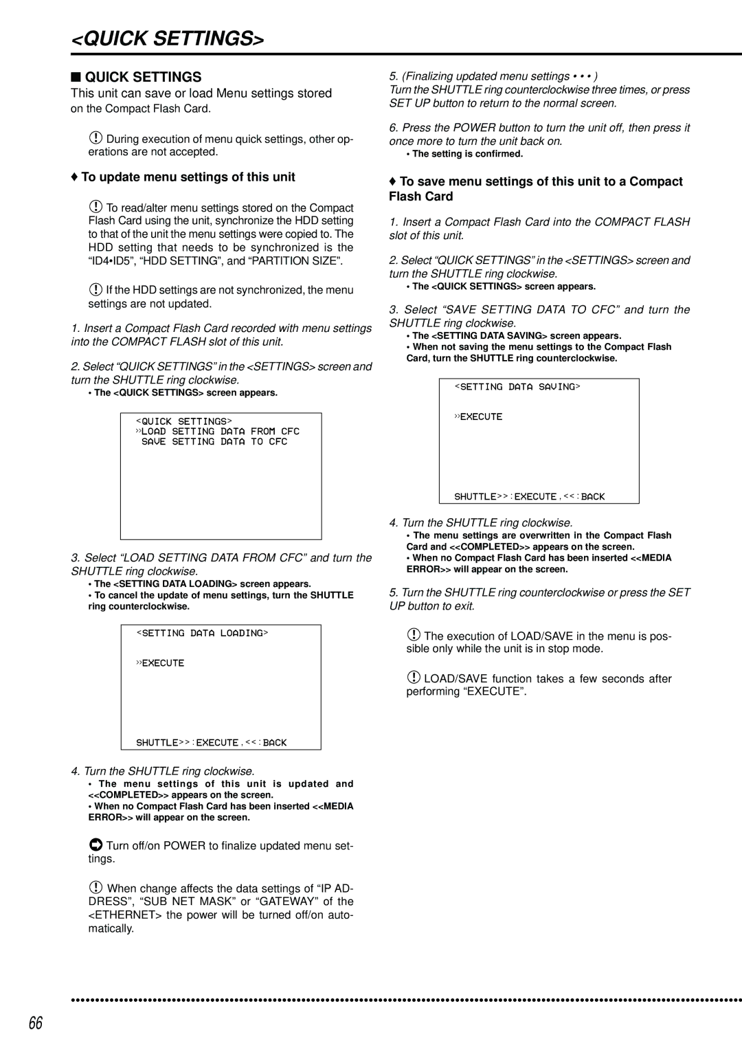 Mitsubishi Electronics DX-TL2500U operation manual Quick Settings, This unit can save or load Menu settings stored 