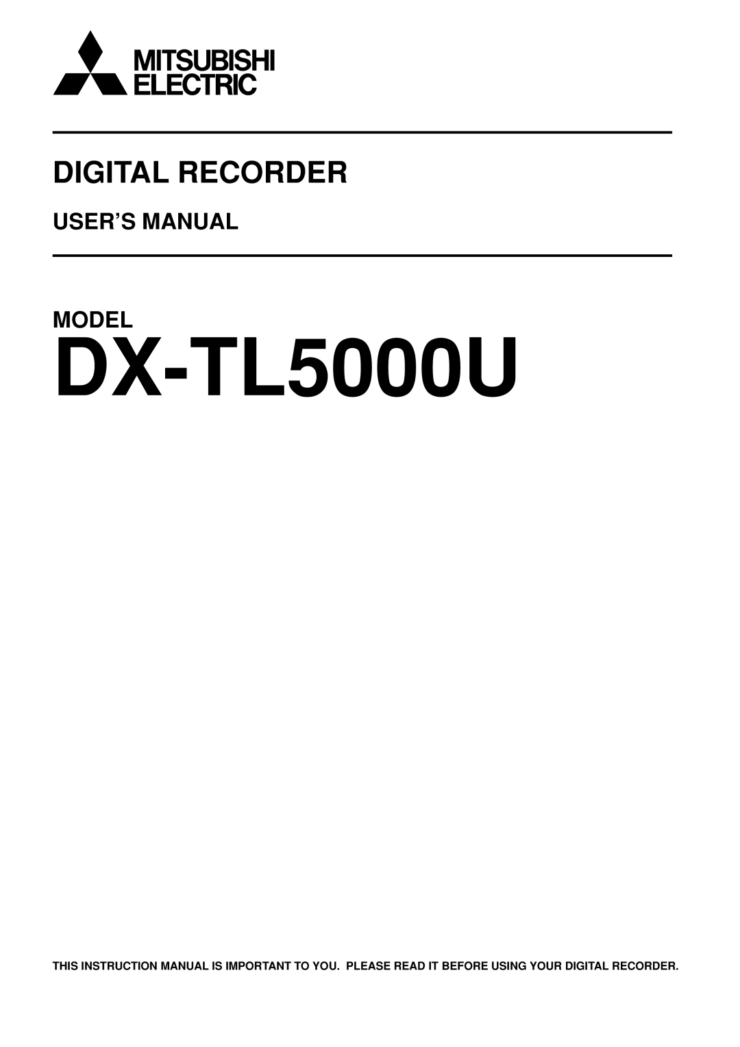 Mitsubishi Electronics DX-TL5000U user manual 