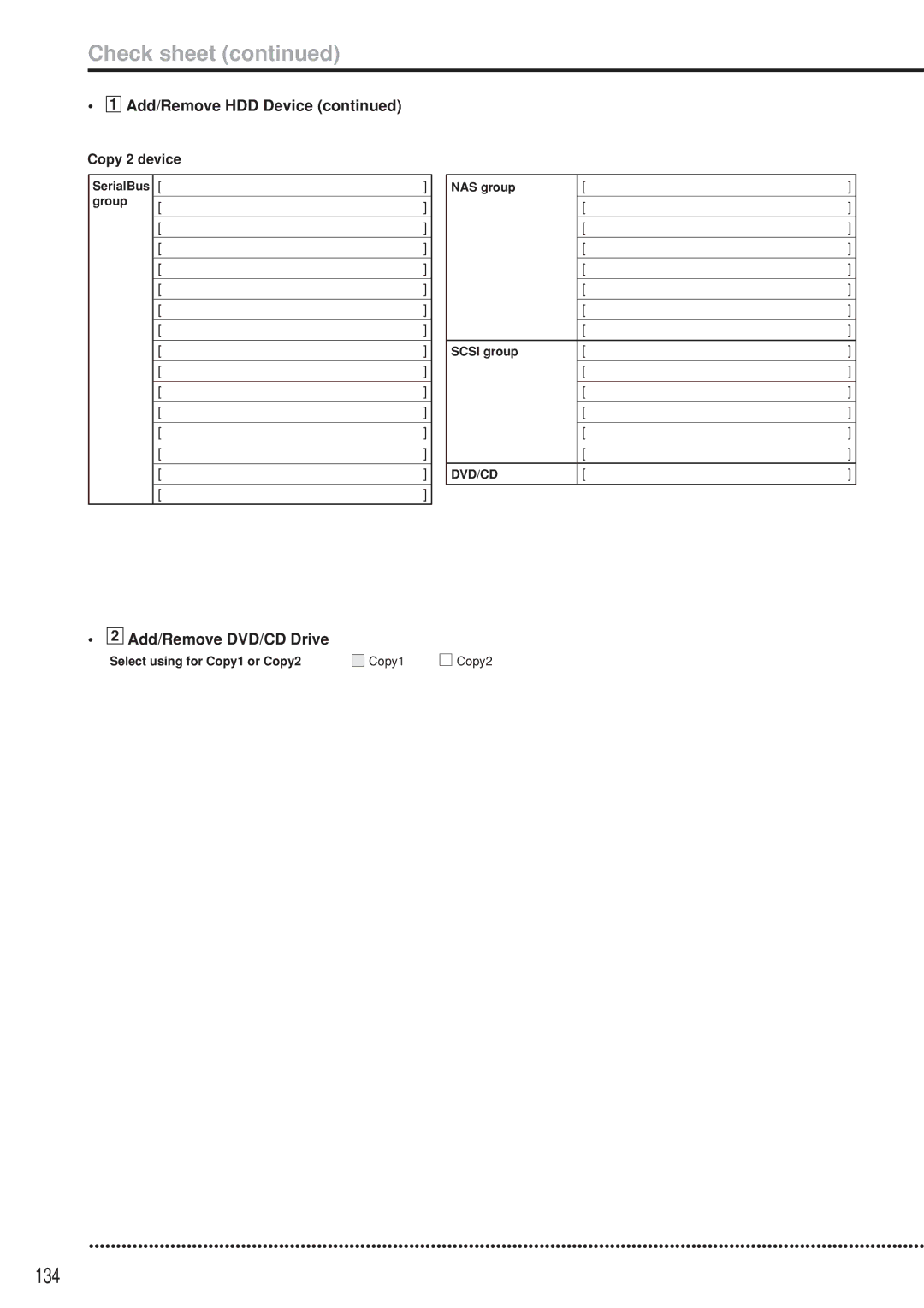 Mitsubishi Electronics DX-TL5000U instruction manual 134, Add/Remove DVD/CD Drive, Select using for Copy1 or Copy2 