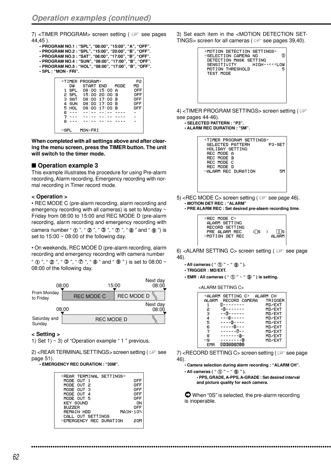 Mitsubishi Electronics DX-TL950E operation manual Operation examples, Following day, REC Mode C screen setting see 