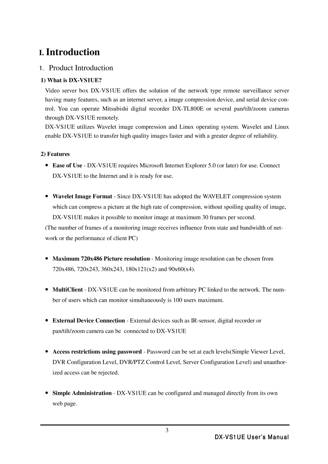 Mitsubishi Electronics user manual What is DX-VS1UE?, Features 