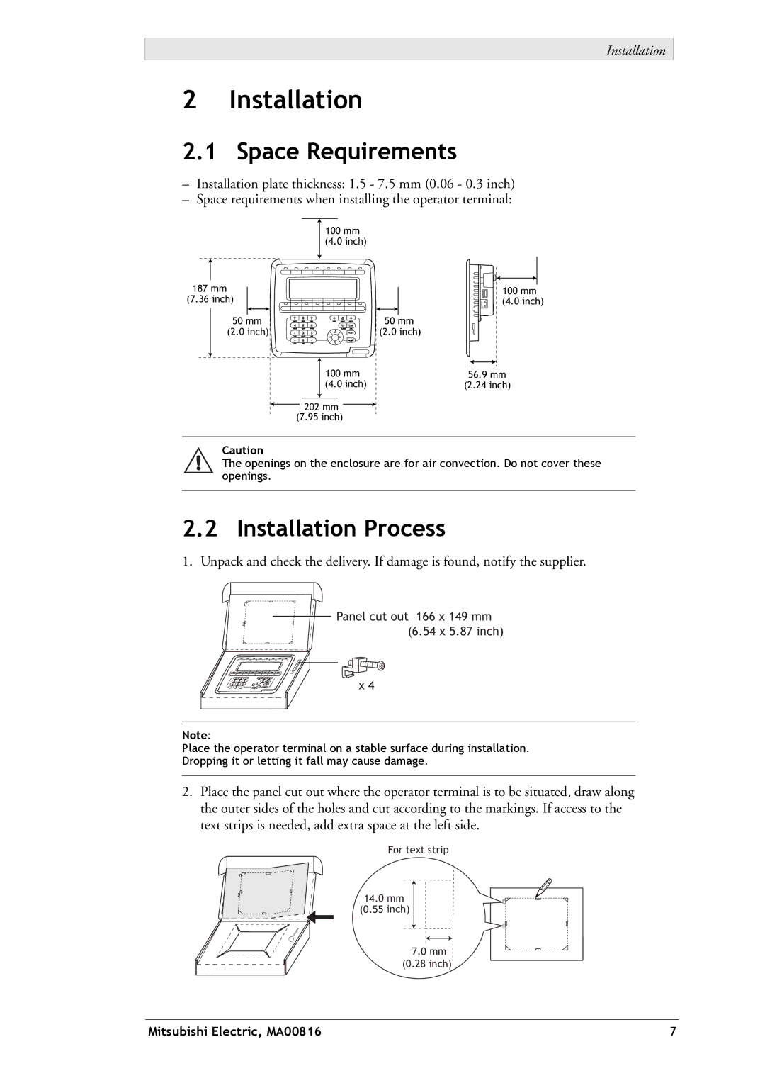 Mitsubishi Electronics E1032 installation manual Space Requirements, Installation Process 