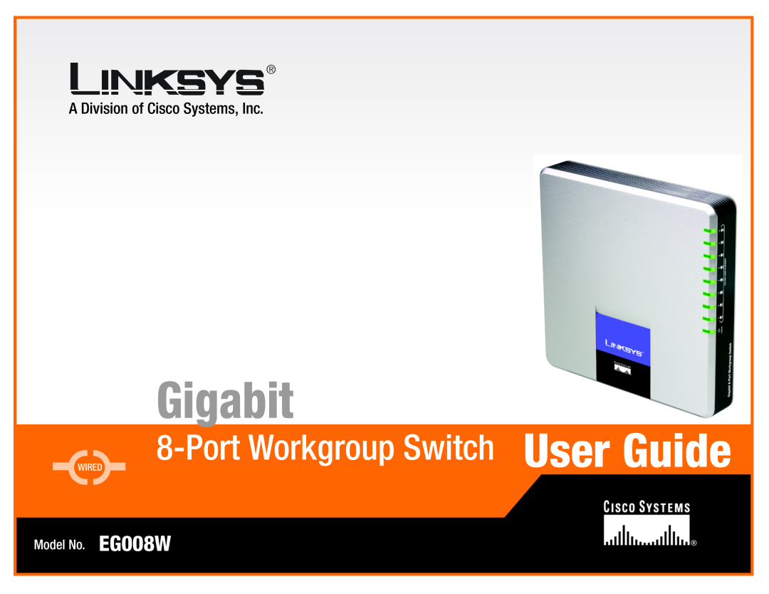 Mitsubishi Electronics EG008W manual Gigabit, Port Workgroup Switch User Guide, A Division of Cisco Systems, Inc, Wired 