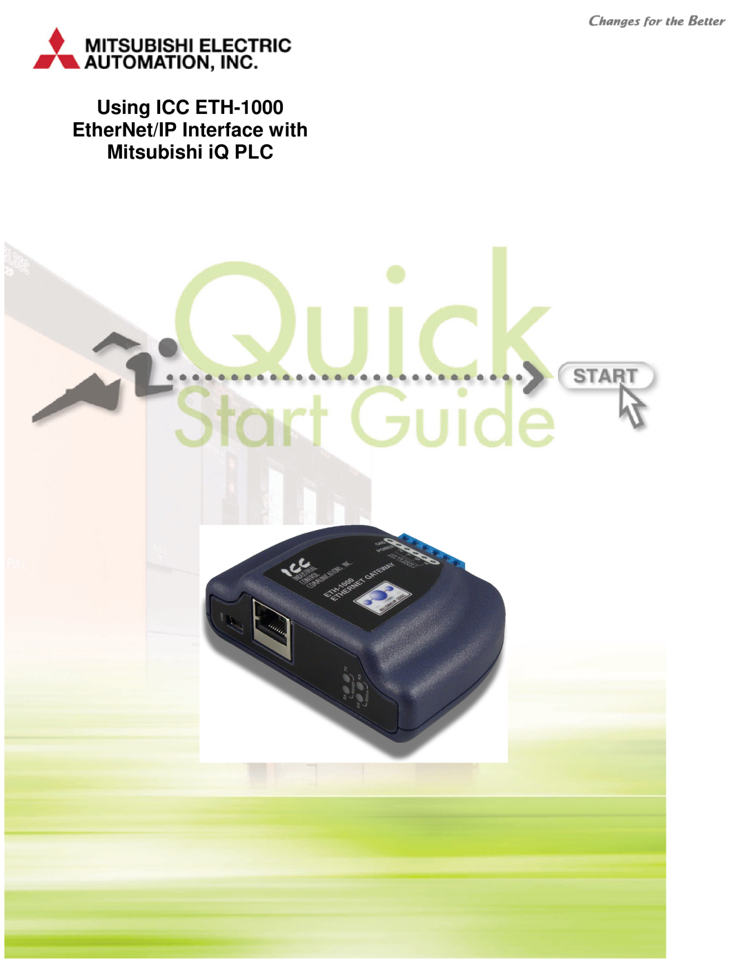 Mitsubishi Electronics manual Using ICC ETH-1000 EtherNet/IP Interface with Mitsubishi iQ PLC 