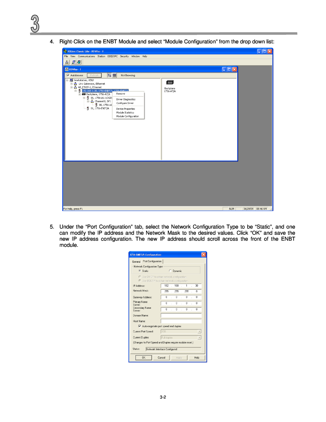 Mitsubishi Electronics ETH-1000 Right-Click on the ENBT Module and select “Module Configuration” from the drop down list 