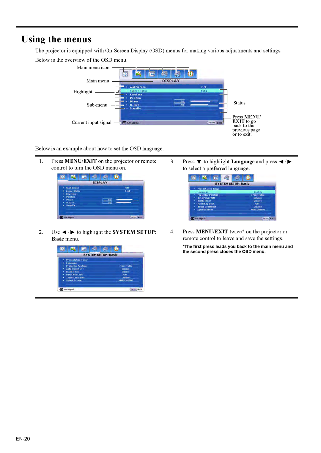 Mitsubishi Electronics EX200U user manual Using the menus 