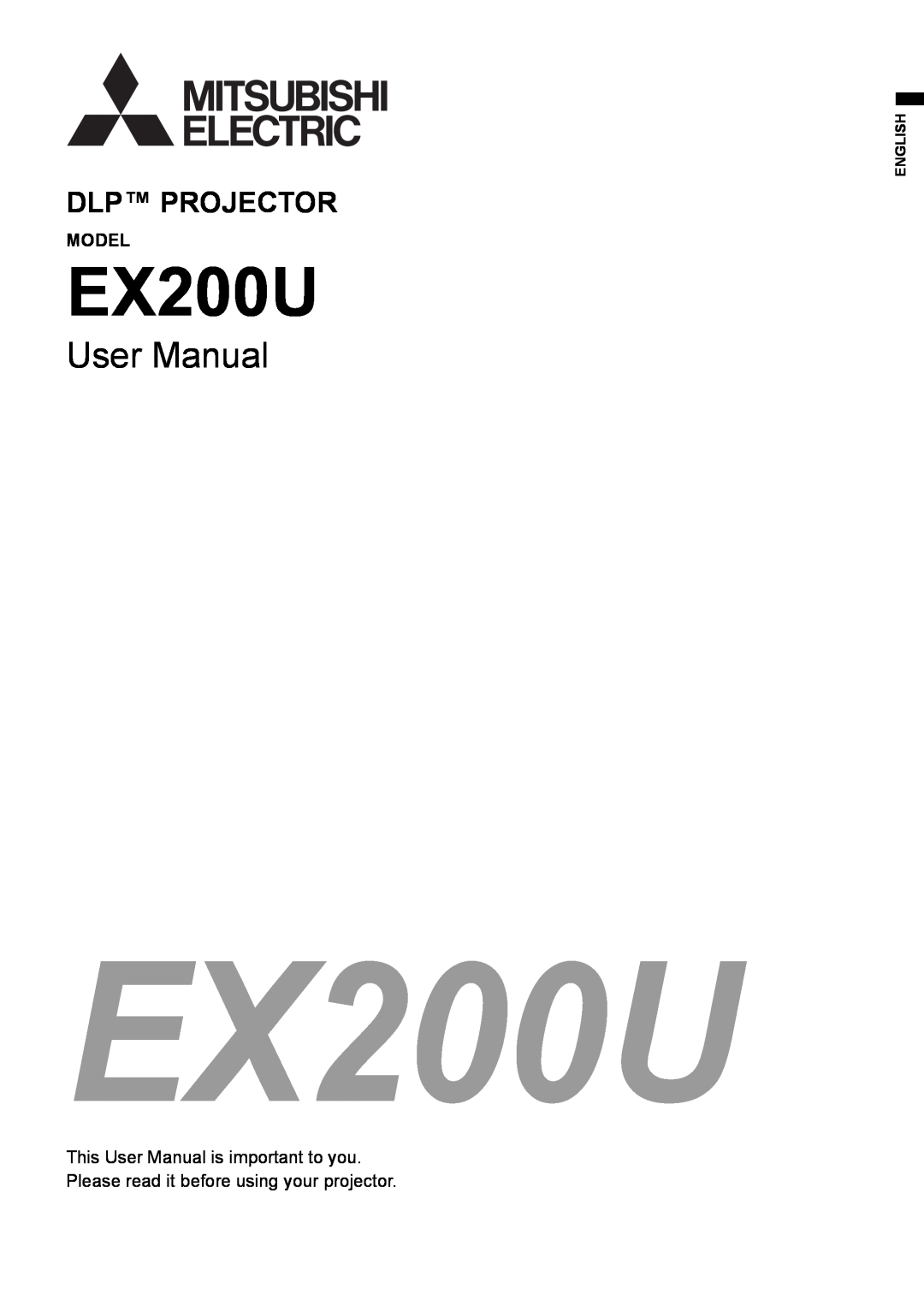 Mitsubishi Electronics EX200U user manual Model, User Manual, Dlp Projector 