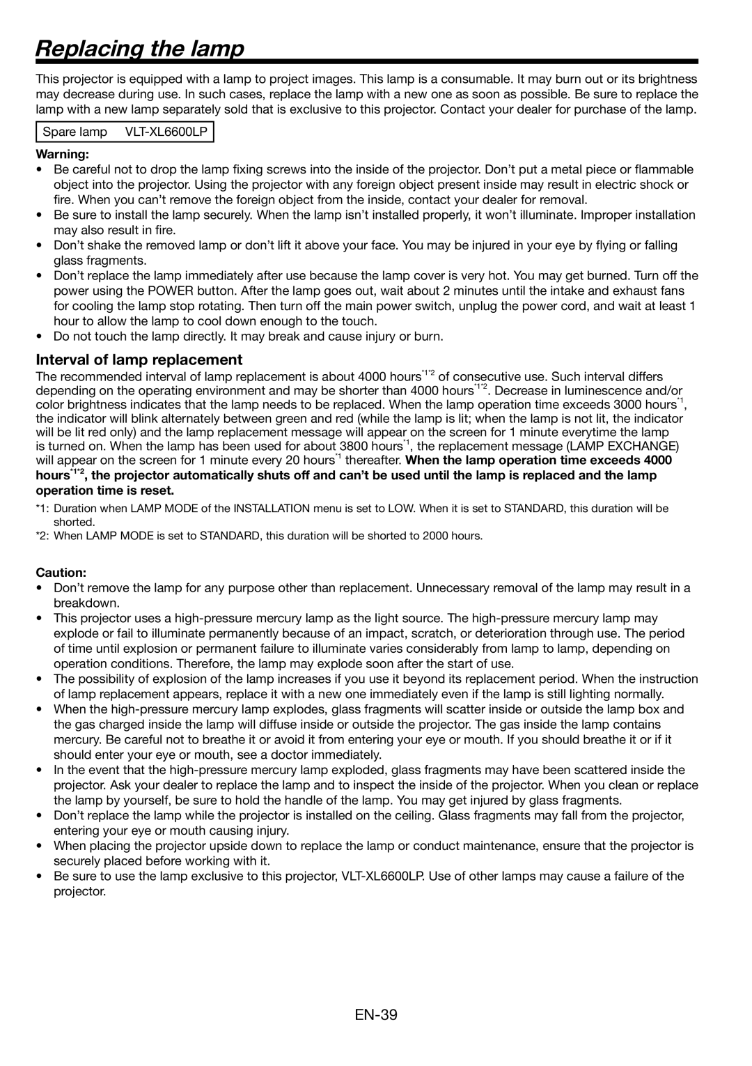 Mitsubishi Electronics FL6900U user manual Replacing the lamp, Interval of lamp replacement 