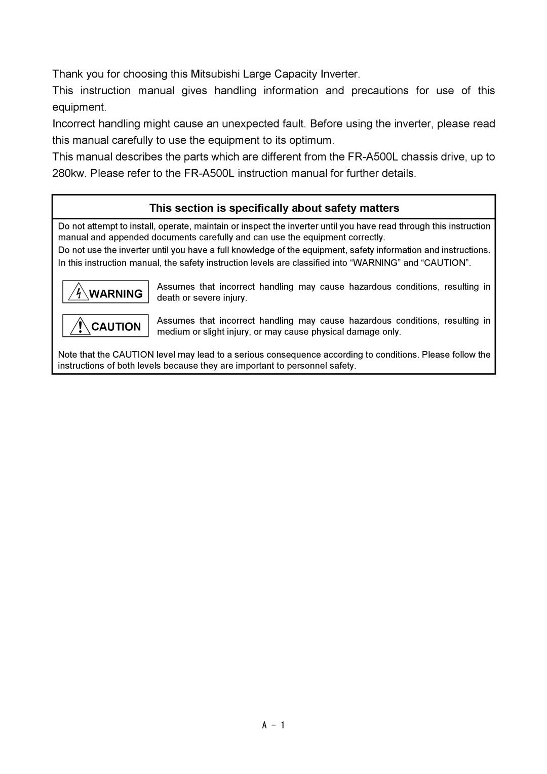 Mitsubishi Electronics FR-A500L instruction manual This section is specifically about safety matters 