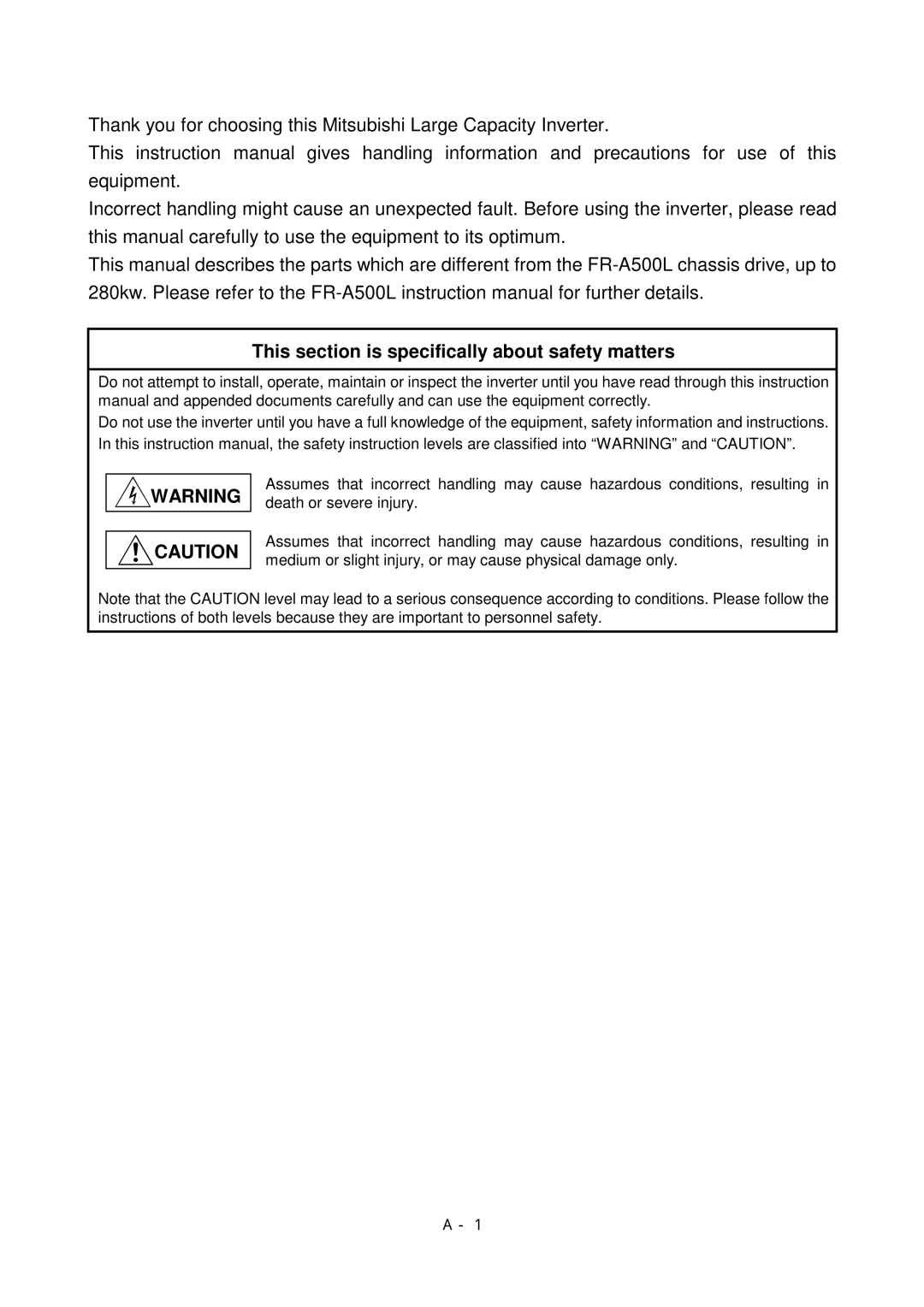 Mitsubishi Electronics FR-A500L instruction manual This section is specifically about safety matters 