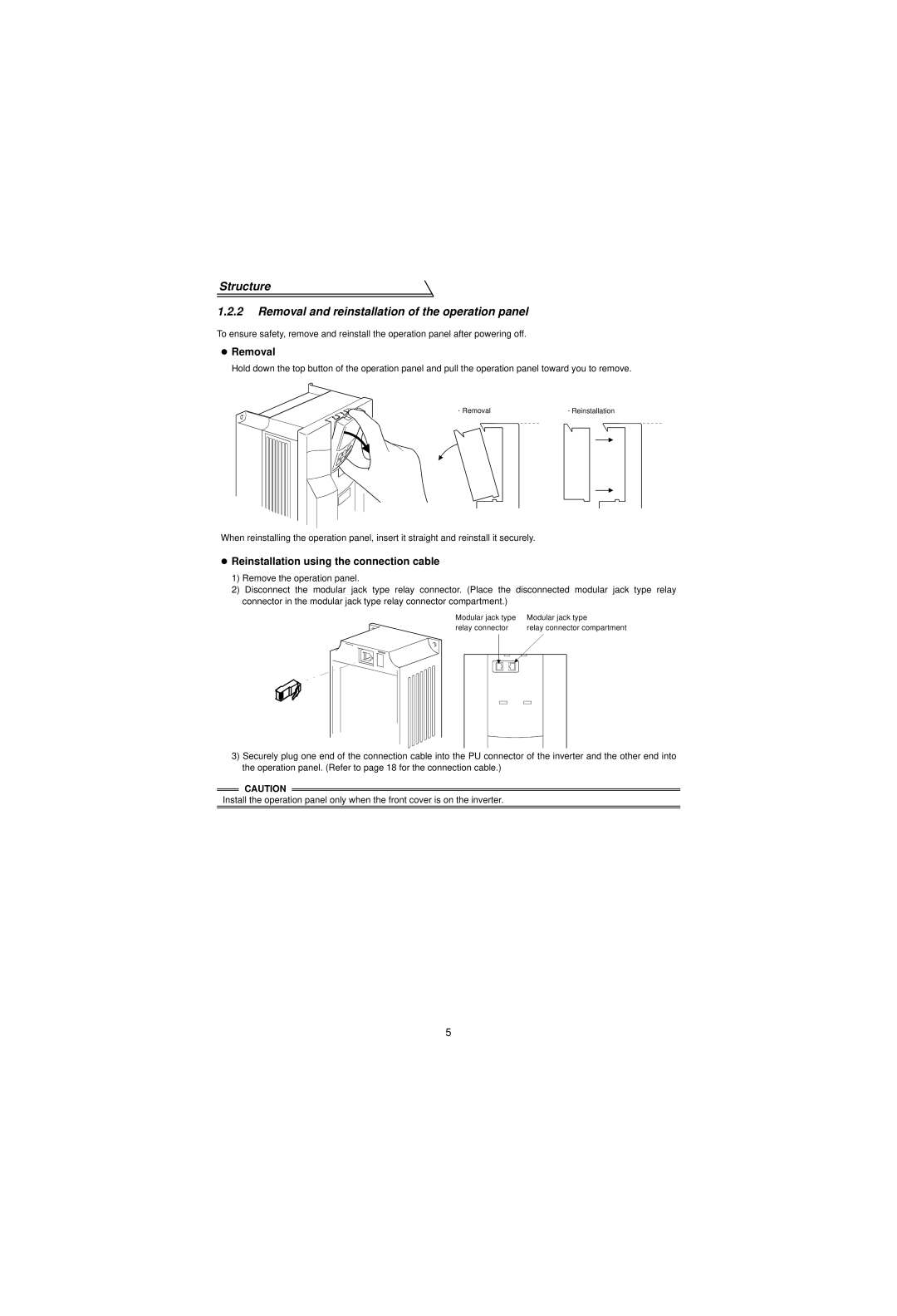 Mitsubishi Electronics FR-V500 Structure Removal and reinstallation of the operation panel, Reinstallation 