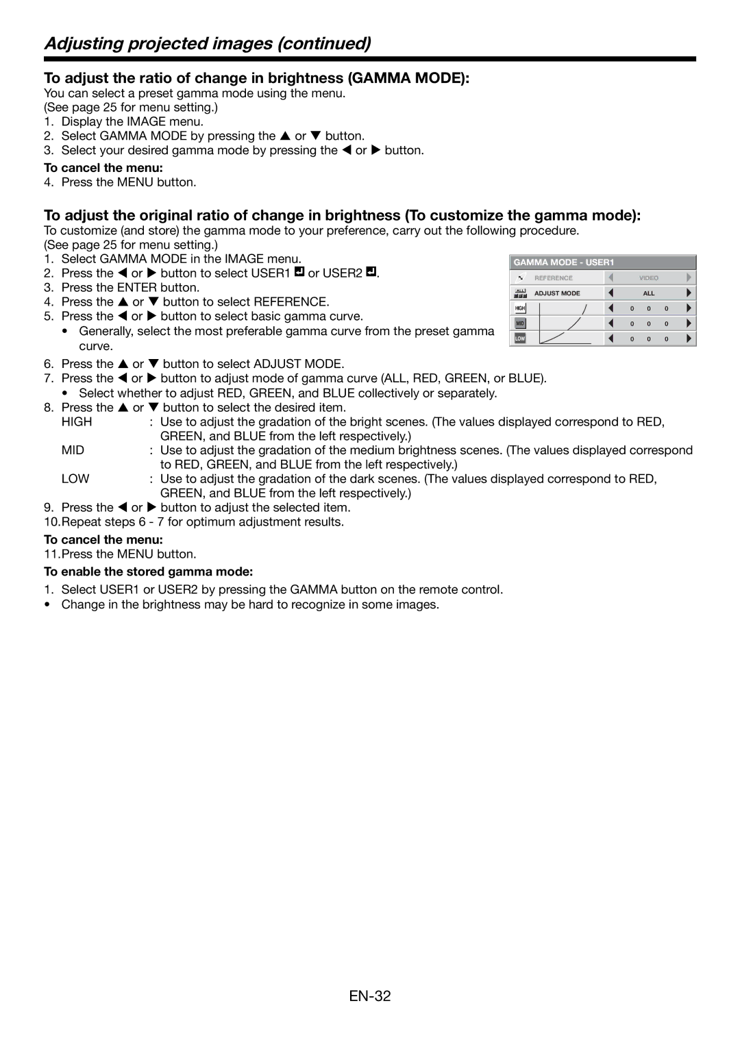 Mitsubishi Electronics HC4900 user manual To adjust the ratio of change in brightness Gamma Mode, High, Mid 