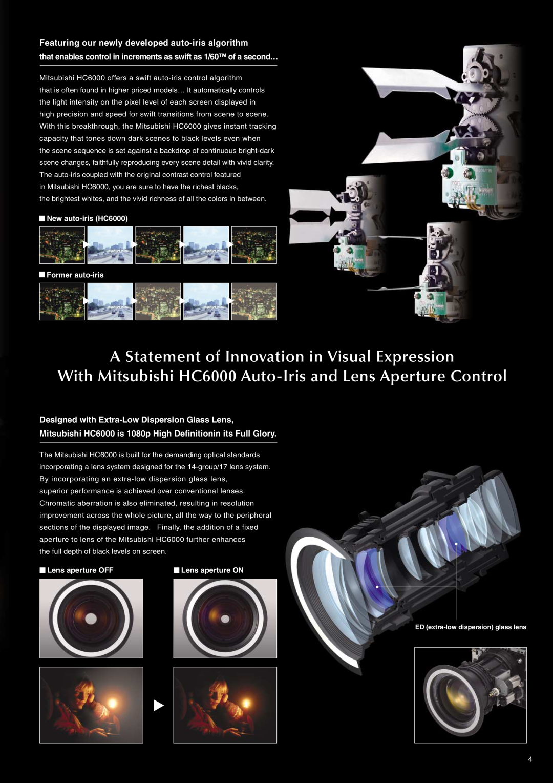 Mitsubishi Electronics manual A Statement of Innovation in Visual Expression, New auto-iris HC6000 Former auto-iris 
