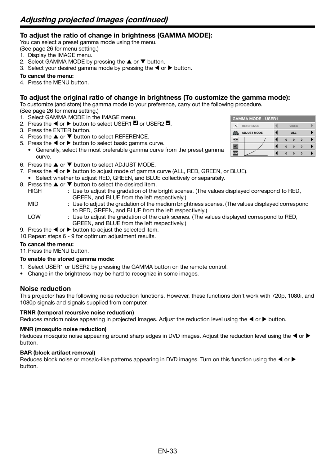 Mitsubishi Electronics HC6800 To adjust the ratio of change in brightness GAMMA MODE, Noise reduction, To cancel the menu 