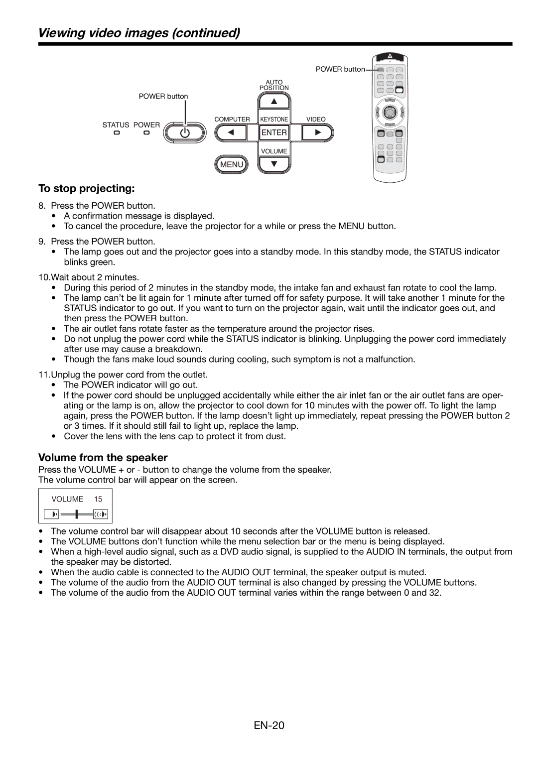 Mitsubishi Electronics HL2750U user manual To stop projecting, Volume from the speaker 